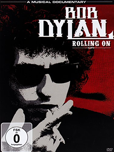 Bob Dylan - Rolling On