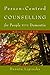 Person-Centred Counselling for People with Dementia: Making Sense of Self by Danuta Lipinska, Brian Thorne