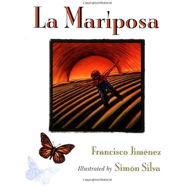 La Mariposa : Spanish Edition: Jimenez, Francisco, Jiménez