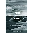 I Asked for Wonder: A Spiritual Anthology