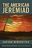 The American Jeremiad (Studies in American Thought and Culture)