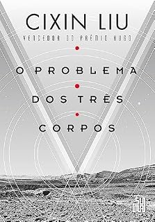 Livro O problema dos três corpos: O livro que inspirou a série da Netflix