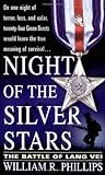 Night of the Silver Stars: The Battle of Lang Vei