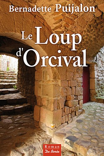 Le  loup d'Orcival