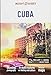 Insight Guides Cuba (Travel Guide with Free eBook) by Insight Guides