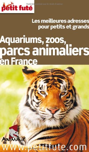 Aquariums, zoos, parcs animaliers en France