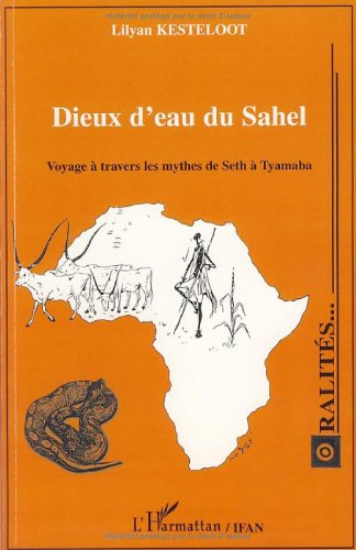 Dieux d'eau du Sahel