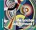 De toutes les formes ! : Les formes dans l'art by