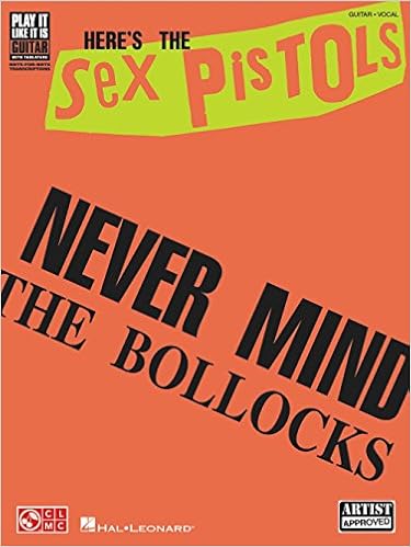 Never mind the bollocks, here's the Sex Pistols | The Sex Pistols. Musicien