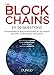 Les blockchains en 50 questions : Comprendre le fonctionnement et les enjeux de cette technologie in by