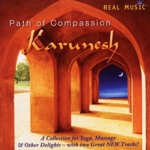 Karunesh - Path Of Compassion - Zortam Music