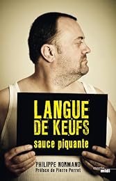 Langue de keufs sauce piquante