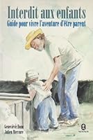 Interdit aux enfants 2890887014 Book Cover