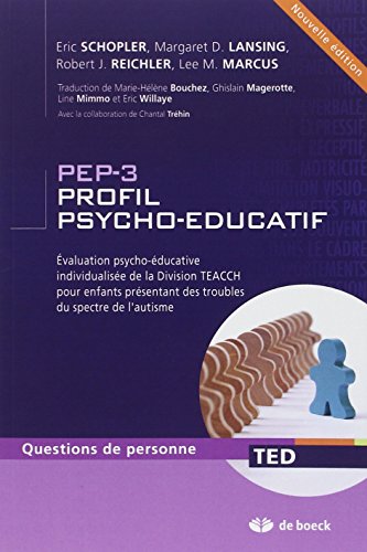PEP-3 Profil psycho-éducatif