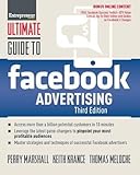 Ultimate Guide to Facebook Advertising: How to Access 1 Billion Potential Customers in 10 Minutes (Ultimate Series)