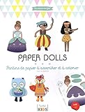 PAPER DOLLS Pantins de papier à assembler et à colorier (SAXE KIDS) (French Edition) by 