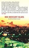 Front cover for the book Red Mercury Blues by Reggie Nadelson