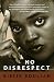 No Disrespect by Sister Souljah