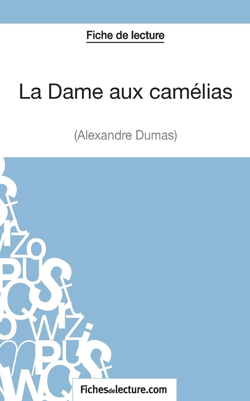 Alexandre Dumas Fils La Dame Aux Camelias Pdf Telechargement Gratuit