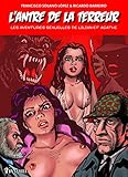 Les aventures sexuelles de Lilian et Agathe : Tome 2, L'antre de la terreur by 