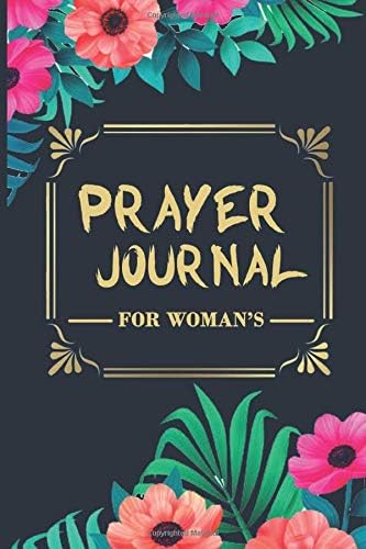 Prayer Journal for Women: 52 Week Scripture, Devotional self Prayer Journal