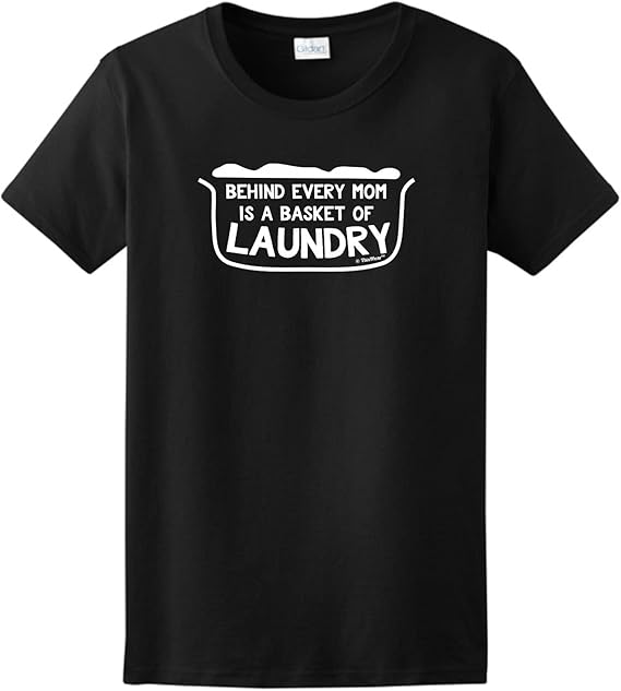 Behind Every Mom Is A Basket Of Dirty Laundry Jesse C. Mault Behind Every Mom Is A Basket Of Dirty Laundry Jesse C. Mault