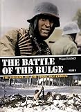 The Battle of the Bulge. Volume 2: The North Point. The Assault of the 6th Panzer Army: The Failure of the Final Blitzkrieg