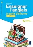 Enseigner l'anglais à partir d'album CM1/CM2 (1DVD) by