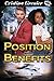 Position with Benefits