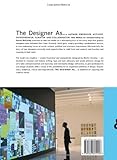 Image de The Designer as...: Author, Producer, Activist, Entrepeneur, Curator, and Collaborator: New Models for Communicating