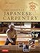 The Genius of Japanese Carpentry: Secrets of an Ancient Craft by Azby Brown