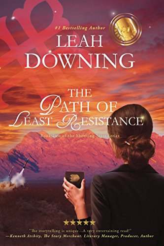 The Path of Least Resistance (The Shooting Stars Series Book 2) by Leah Downing