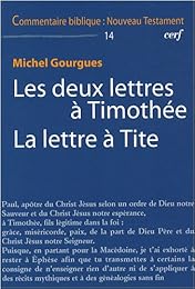 Les  deux lettres à Timothée, la Lettre à Tite
