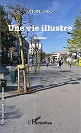 Une  vie illustre