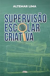 Livro Supervisão escolar criativa