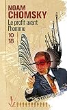 Le Profit avant l'homme by 