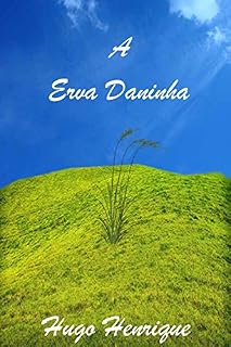 Livro A Erva Daninha