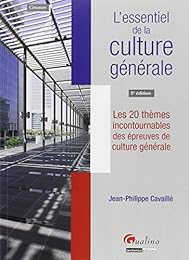 L' essentiel de la culture générale
