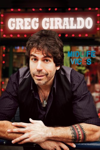Greg Giraldo: Midlife Vices - //medicalbooks.filipinodoctors.org