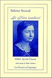 Sabine Sicaud, le rêve inachevé (French Edition) by
