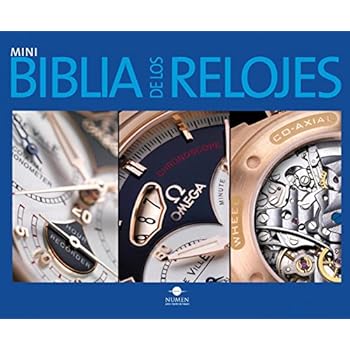 Mini biblia de los relojes/ Mini Watch Bible (Mini Biblias/ Mini Bibles) Mini biblia de los relojes/ Mini Watch Bible (Mini Biblias/ Mini Bibles)