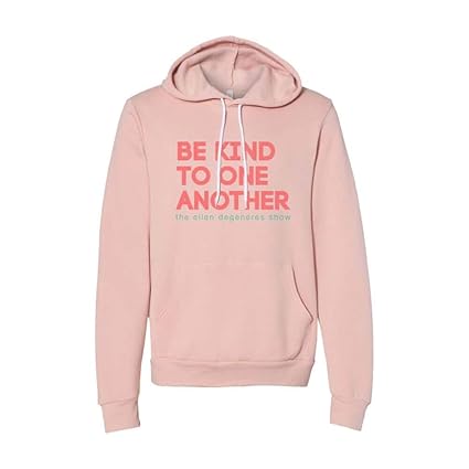 ellen be kind to one another hoodie