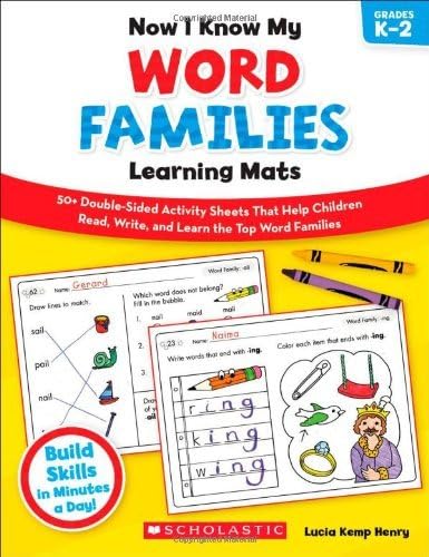 By Lucia Kemp Henry - Now I Know My Word Families Learning Mats: 50+ Double-Sided Activity Sheets That Help Children Read, Write, and Really Learn the Top Word Families (Workbook)