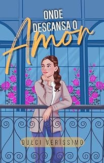 Livro Onde descansa o amor