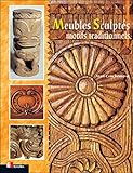 MEUBLES SCULPTES : MOTIFS TRADITIONNELS (EYROLLES) by Jean Crochemore
