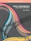 Music Fundamentals: A Balanced Approach, Sumy Takesue, 0415997240