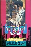 Front cover for the book The Motion of Light in Water by Samuel R. Delany