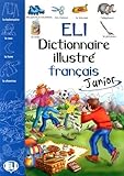 Eli Dictionnaire Illustre' Francais Junior (French Edition) by Joy Olivier (2004-07-02) by 