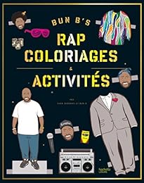 Bun B's, Rap coloriages et activités