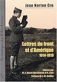 Lettres du front et d'Amérique (1914-1919) by 